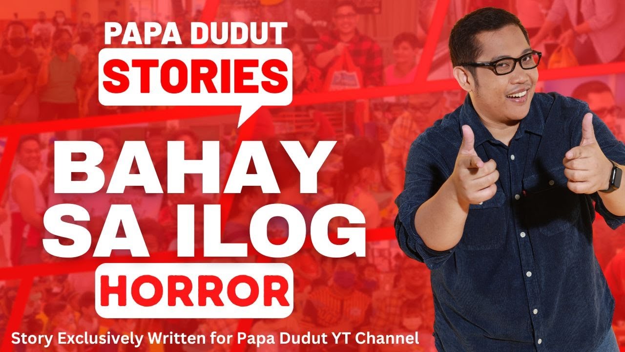 BAHAY SA ILOG | EMMAN | PAPA DUDUT STORIES HORROR