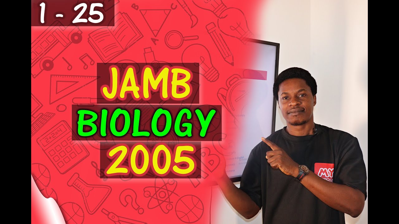 JAMB CBT Biology 2005 Past Questions 1 - 25