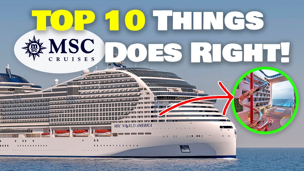 10 things MSC Cruises ROCKS at doing on their ships!