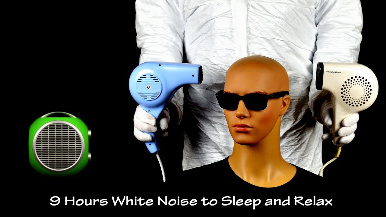 Two Hair Dryers Sound 6 and Fan Heaters Sound 2 | ASMR | 9 Hours Lullaby to Sleep and Relax