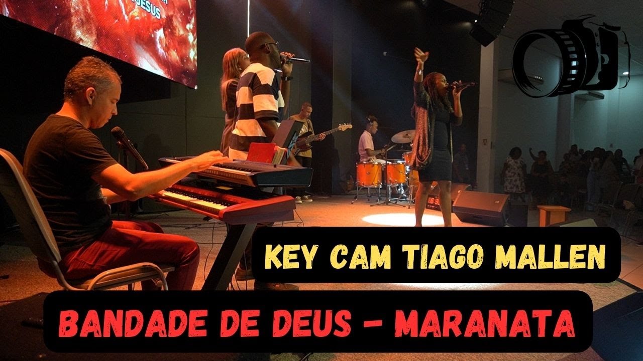 BONDADE DE DEUS - MARANATA (KEY CAM) TIAGO MALLEN ADVEC JARDIM BANGU #keycam #tecladista #cover