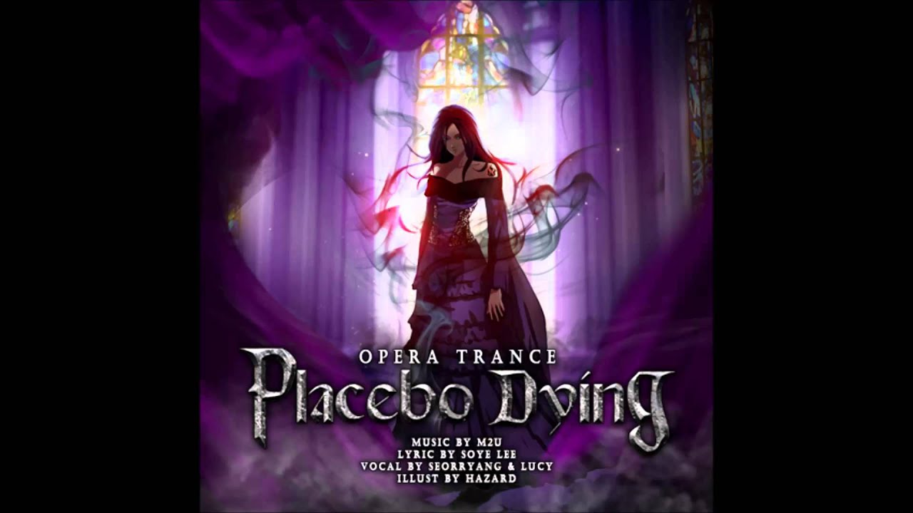 M2U - Placebo Dying