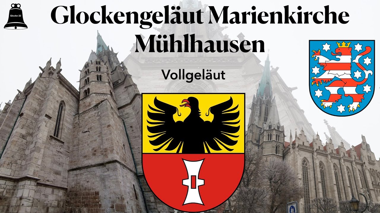 Mühlhausen (D), Die Glocken der Marienkirche, Vollgeläut