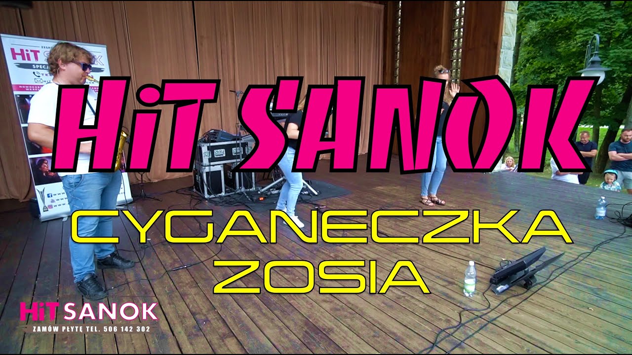 HiT SANOK - Cyganeczka Zosia 2023
