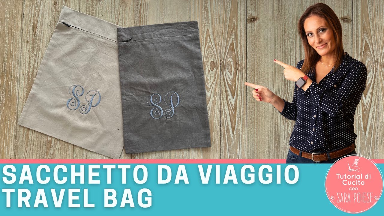 𝗧𝗥𝗔𝗩𝗘𝗟 𝗕𝗔𝗚 | 𝗦𝗔𝗖𝗖𝗛𝗘𝗧𝗧𝗢 𝗗𝗔 𝗩𝗜𝗔𝗚𝗚𝗜𝗢 | in sartoria con Sara Poiese