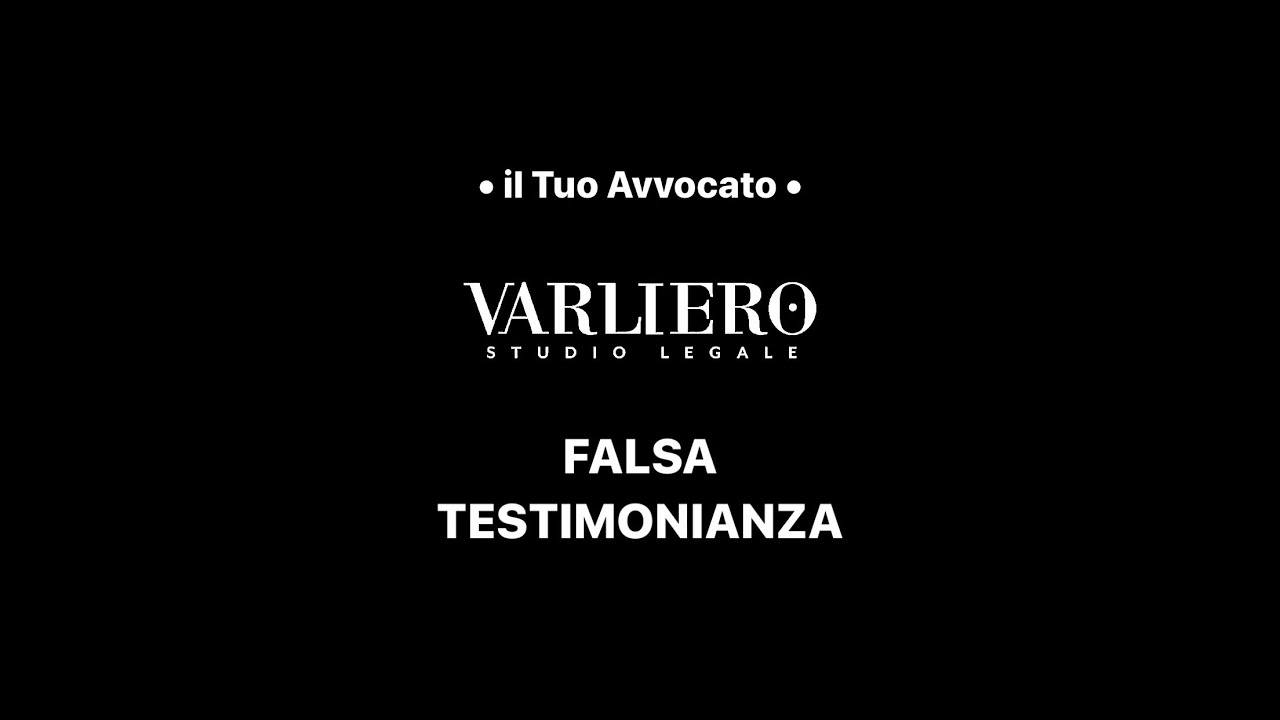 🤐 FALSA TESTIMONIANZA 🤐