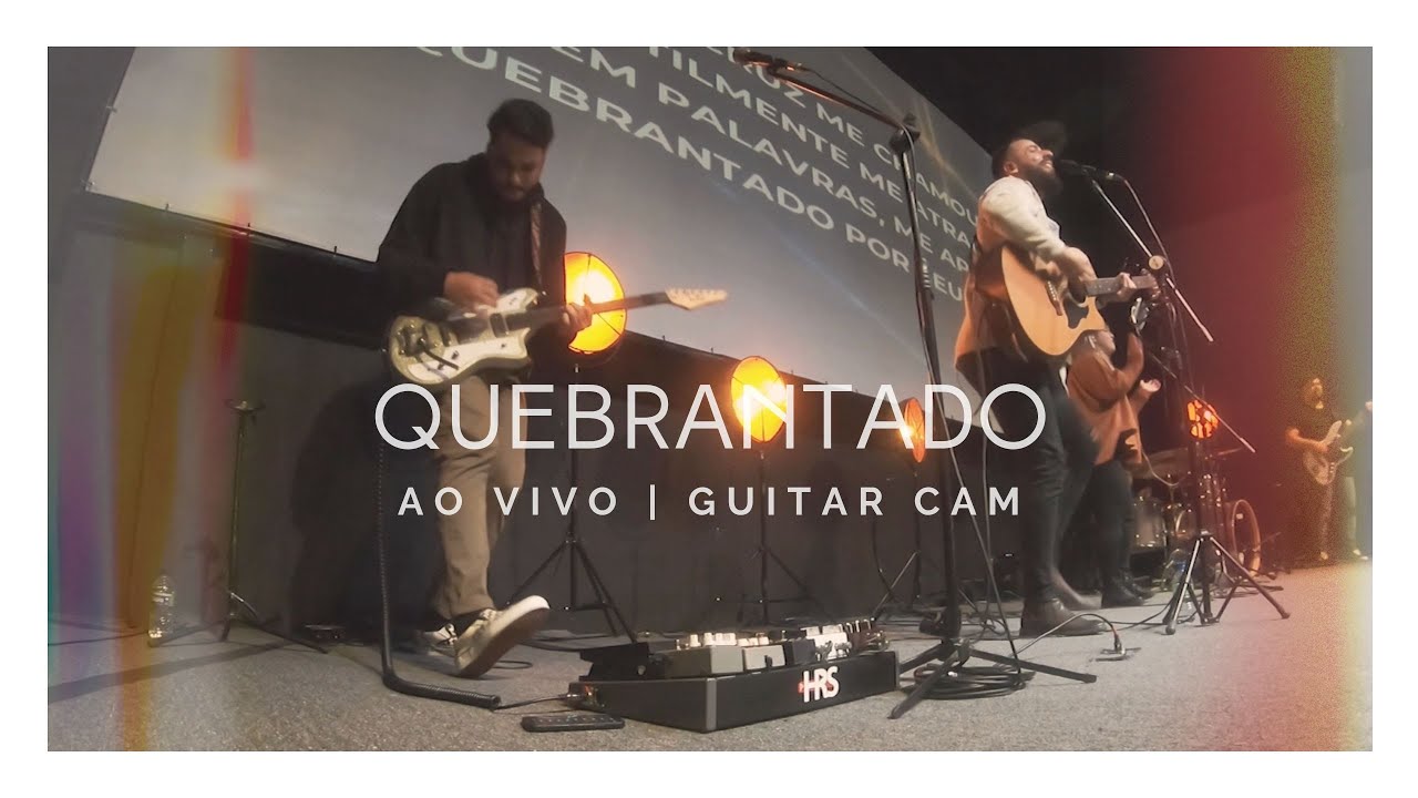 Quebrantado - Ao Vivo, na Igreja | GUITAR CAM