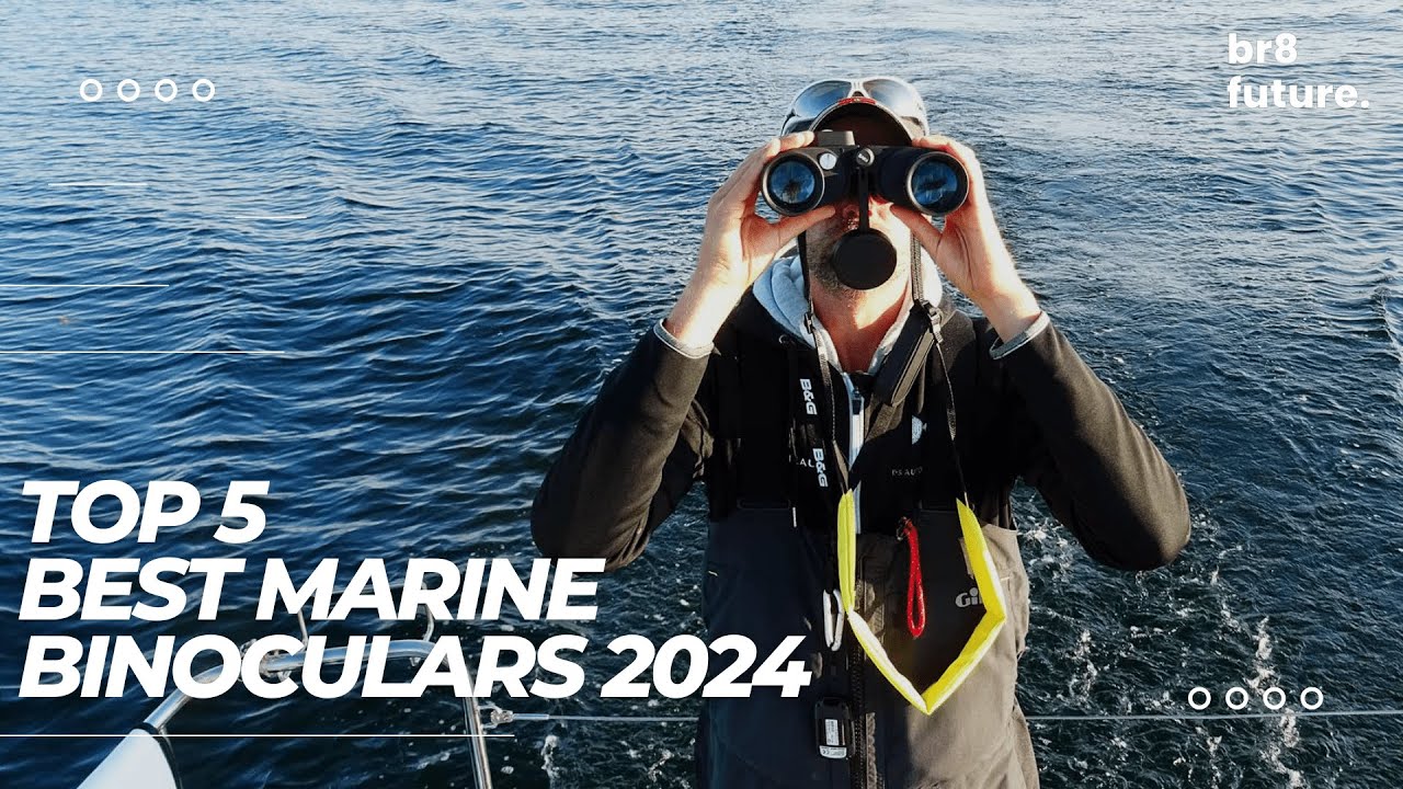 Лучшие морские бинокли 2024 года 🔍🌊 Лучшие варианты для удобной навигации и чёткого обзора