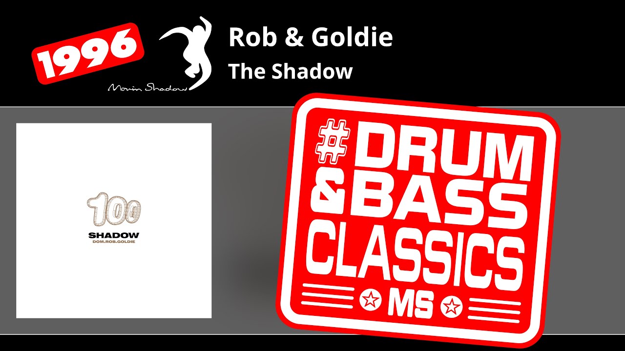 Rob & Goldie: The Shadow | SHADOW100-Y | Moving Shadow