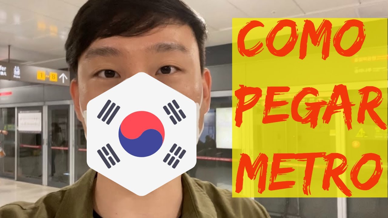 COMO PEGAR METRÔ NA COREIA - VLOG