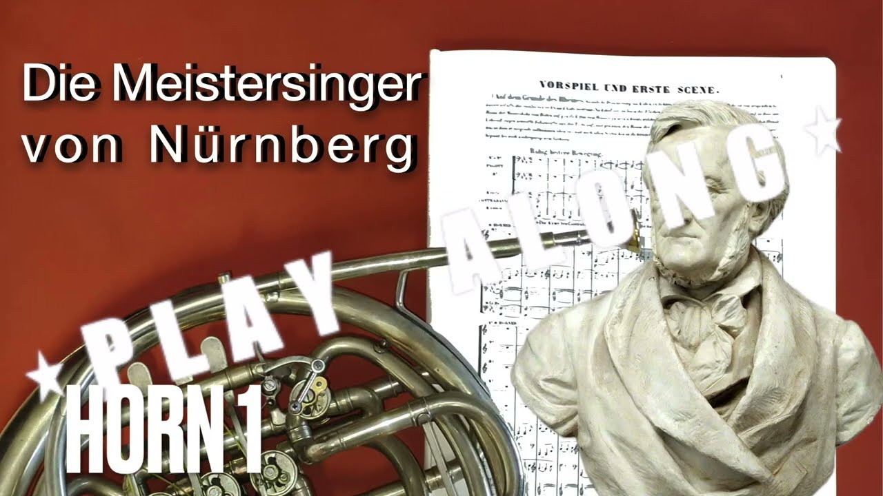 WAGNER: Die Meistersinger von Nürnberg PLAY-ALONG