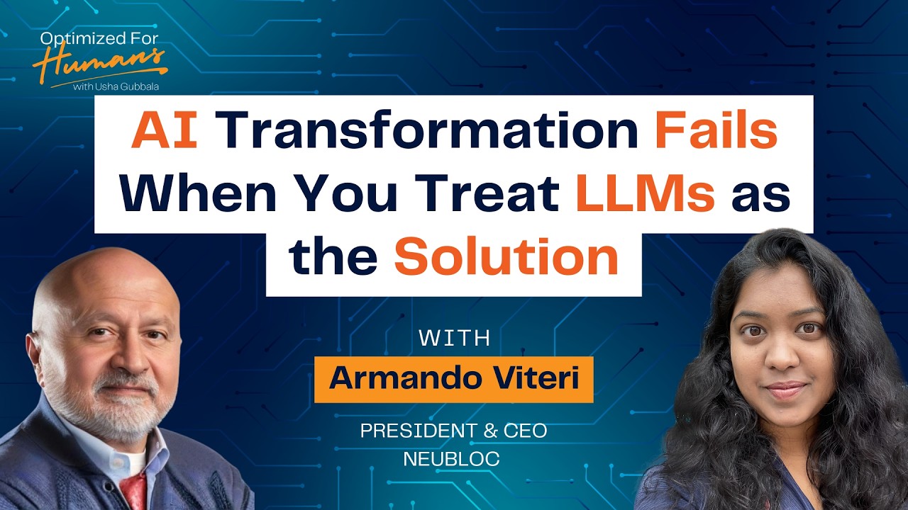 SE01E20 - AI Transformation Fails When You Treat LLMs as the Solution | Armando Viteri