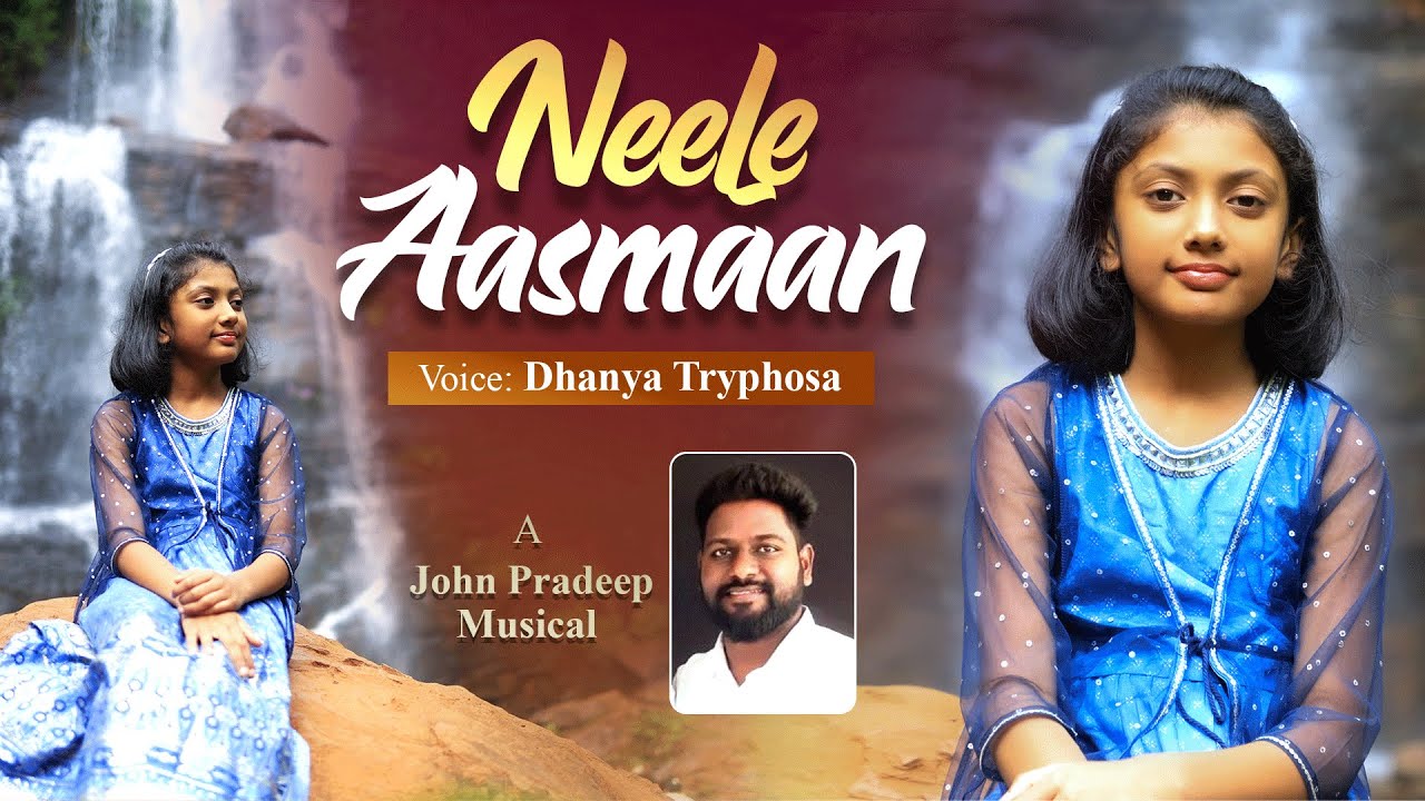 Neele Aasman Ke Paar Jayenge || Wonderful Hindi Christian Song|| Dhanya Tryphosa