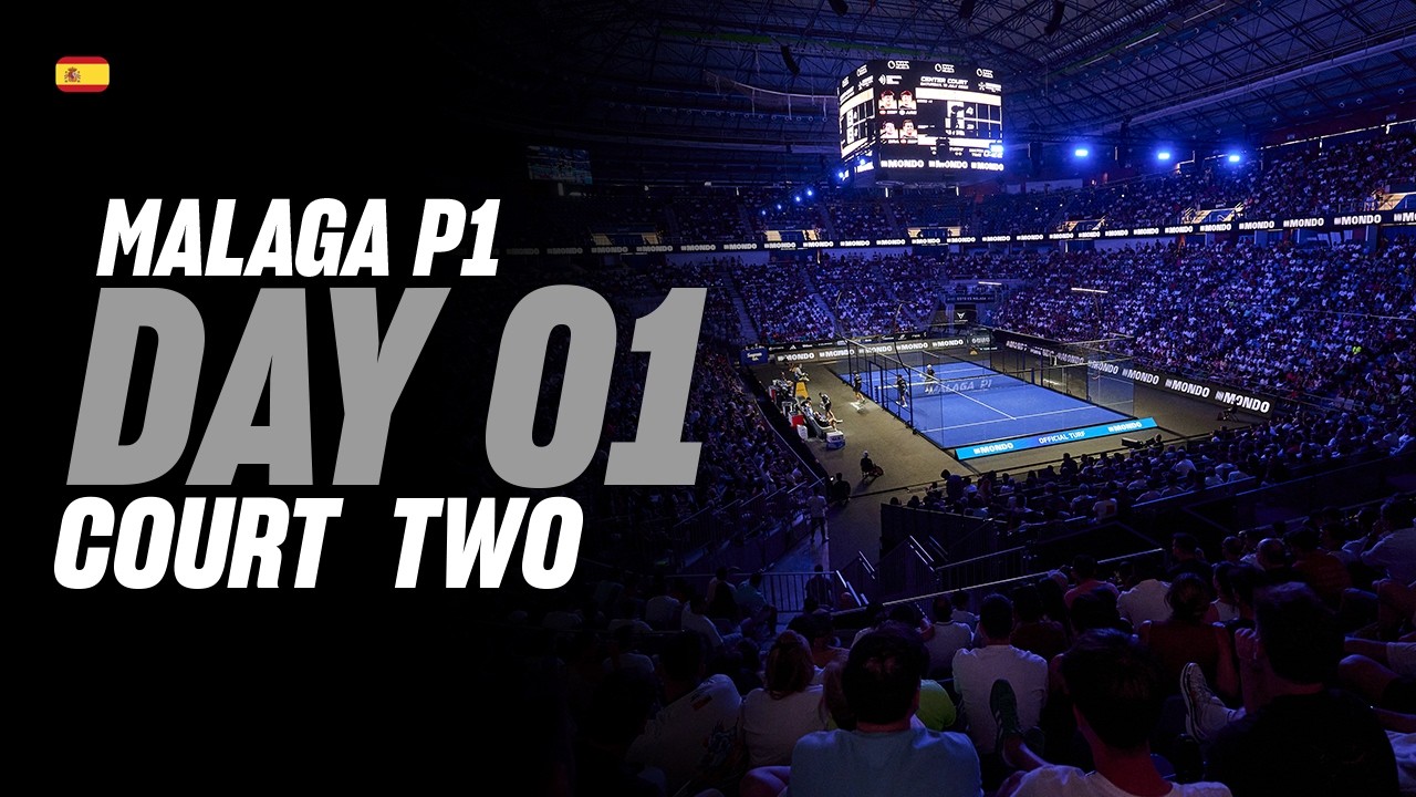 (Replay) Malaga Premier Padel P1 🇪🇸🎾: Court 2 (July 13th)