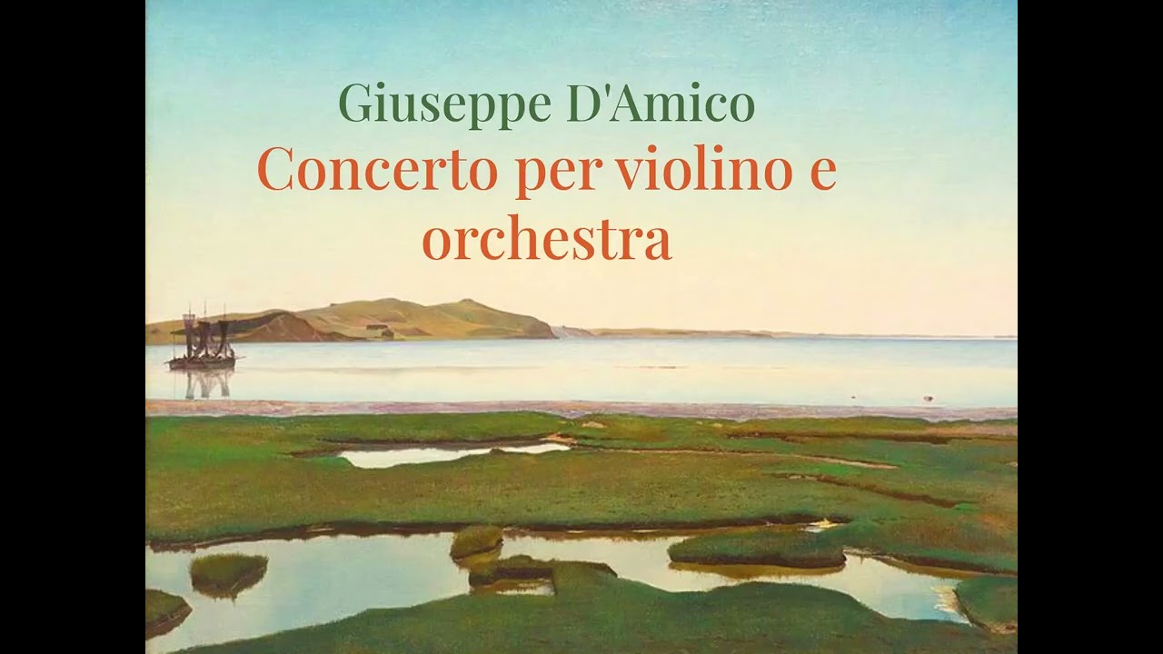 Giuseppe D'Amico: Concerto per violino e orchestra