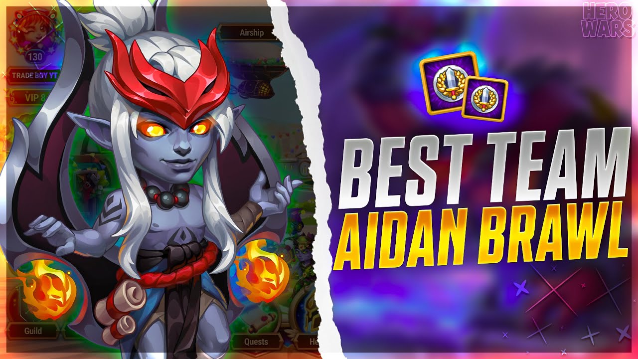 Best Team for Aidan&rsquo;s Brawl 🔥 22 Easy Wins | Hero Wars Guide