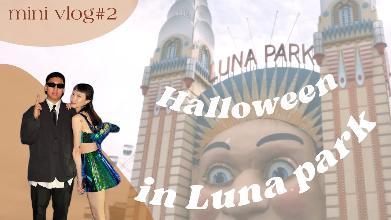 🎃mini vlog｜萬聖節亂花綠色妝容、澳洲萬聖節🎃、Luna park🎠