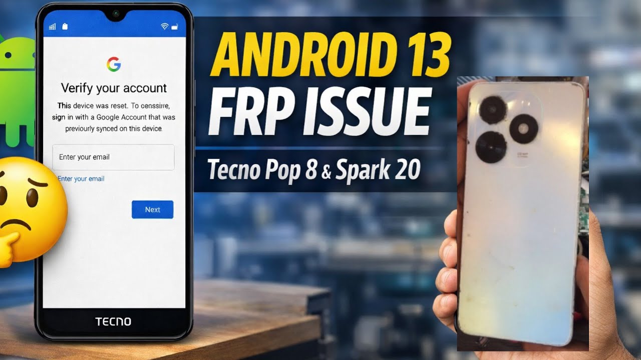 100% Working FRP Bypass for Tecno Pop 8 & Spark 20 – Android 13