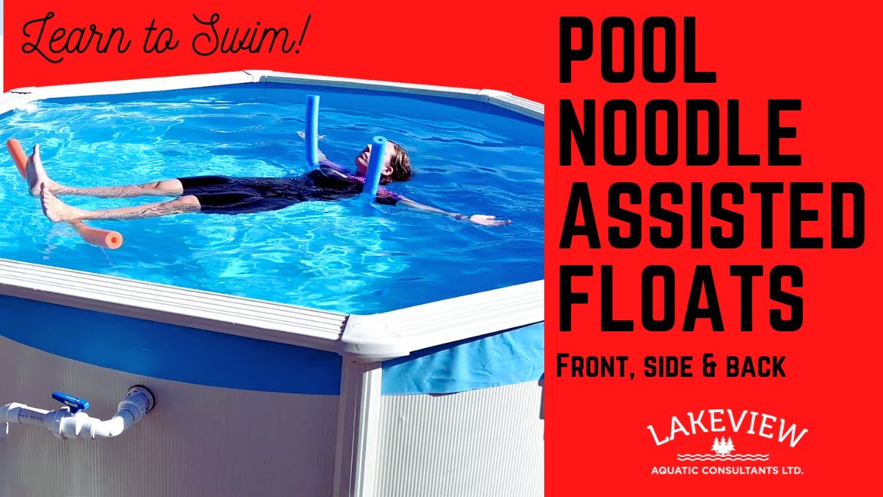 Pool Noodle Front Back Side Assisted Floats | Swim Instructor | Learn to Swim Lesson Progression