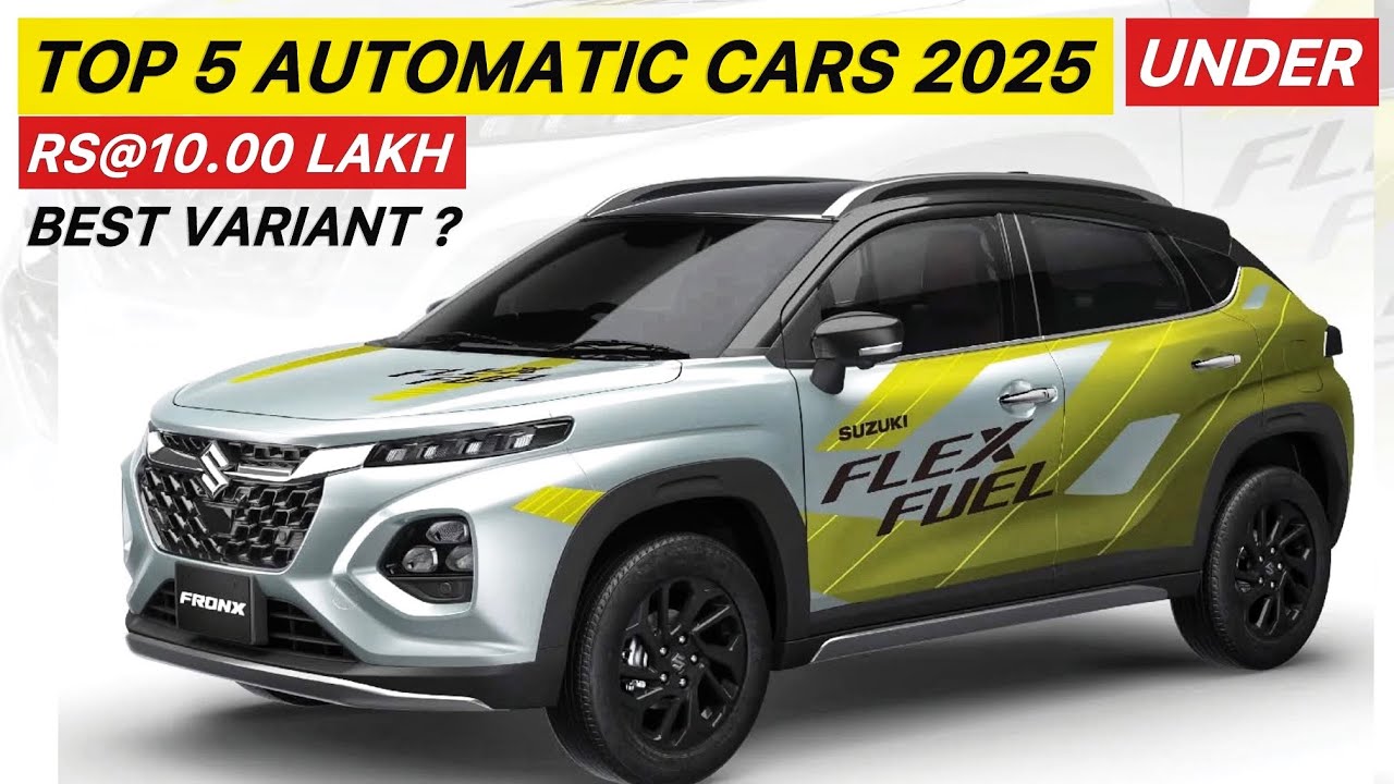 Automatic Cars on Budget | Top 5 VFM Variants Under ₹10 Lakh (2025)