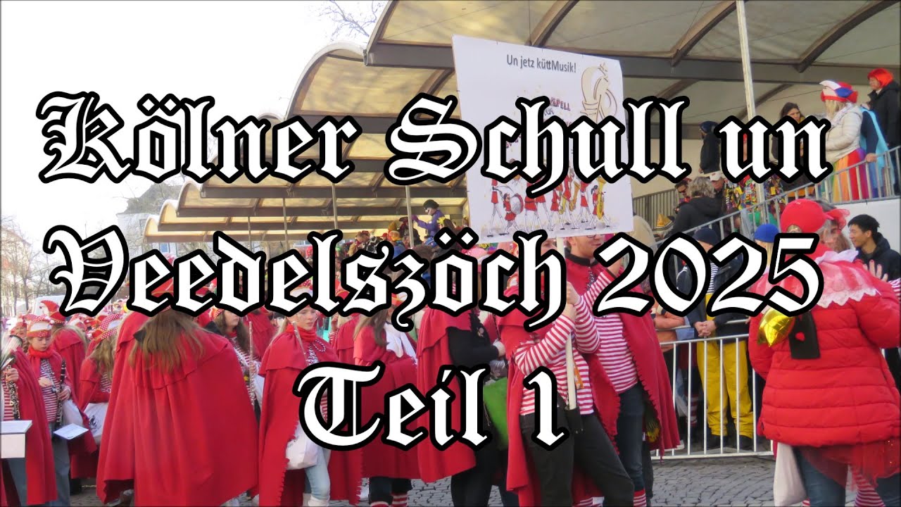 Kölner Schull un Veedelszöch 2025 Teil 1