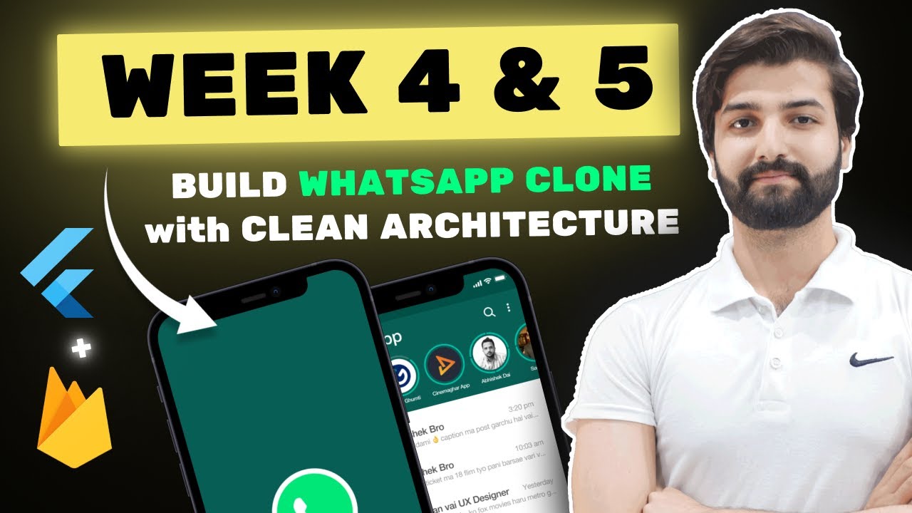 Build WhatsApp Clone with Clean Architecture - WEEK 4 & 5 of Flutter & Firebase Developer Bootcamp