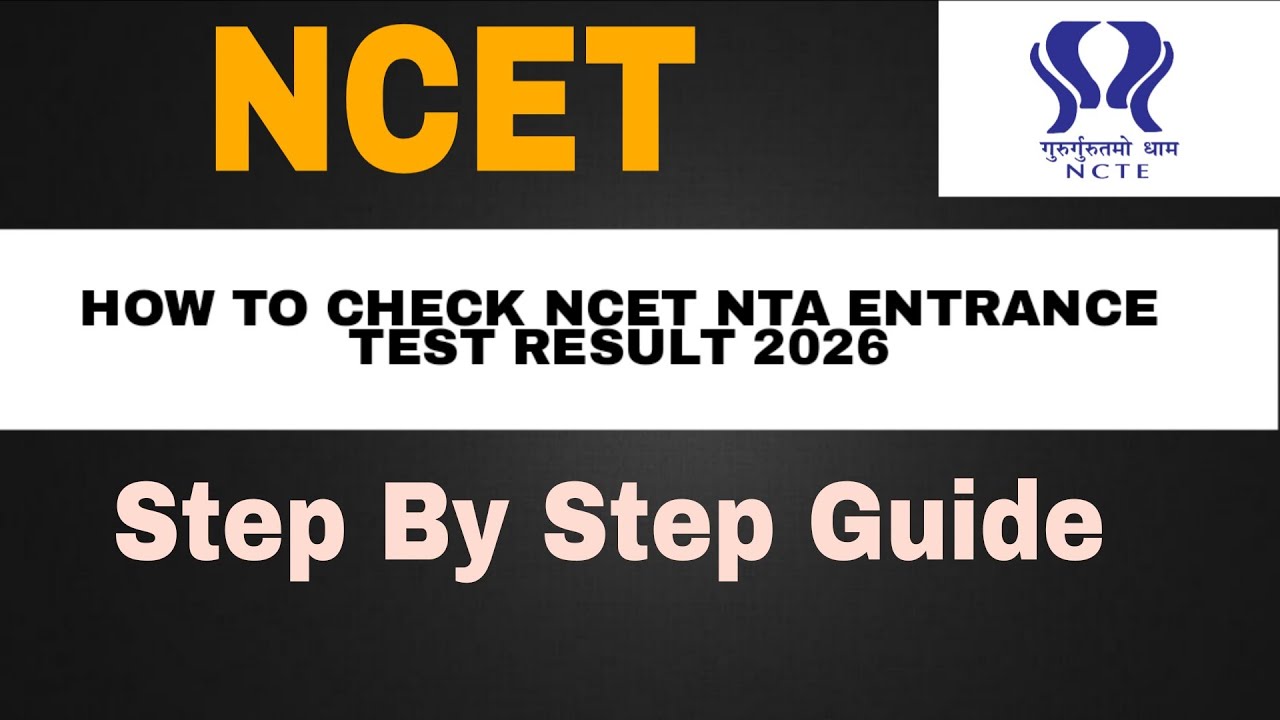 NCET NTA Entrance Test Result Date 2026 how to download ncet score card 2026 NCET Result 2026