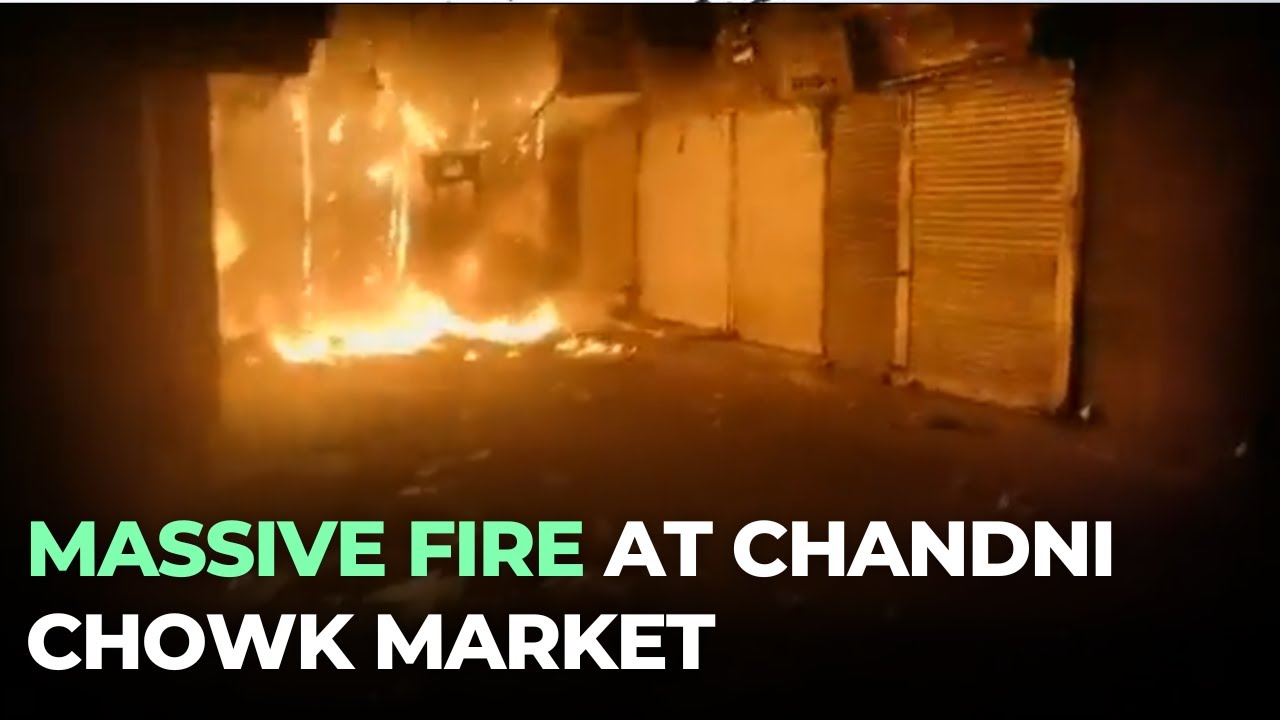 Delhi: More than 50 Shops Burnt in a massive Fire at Chandni Chowk