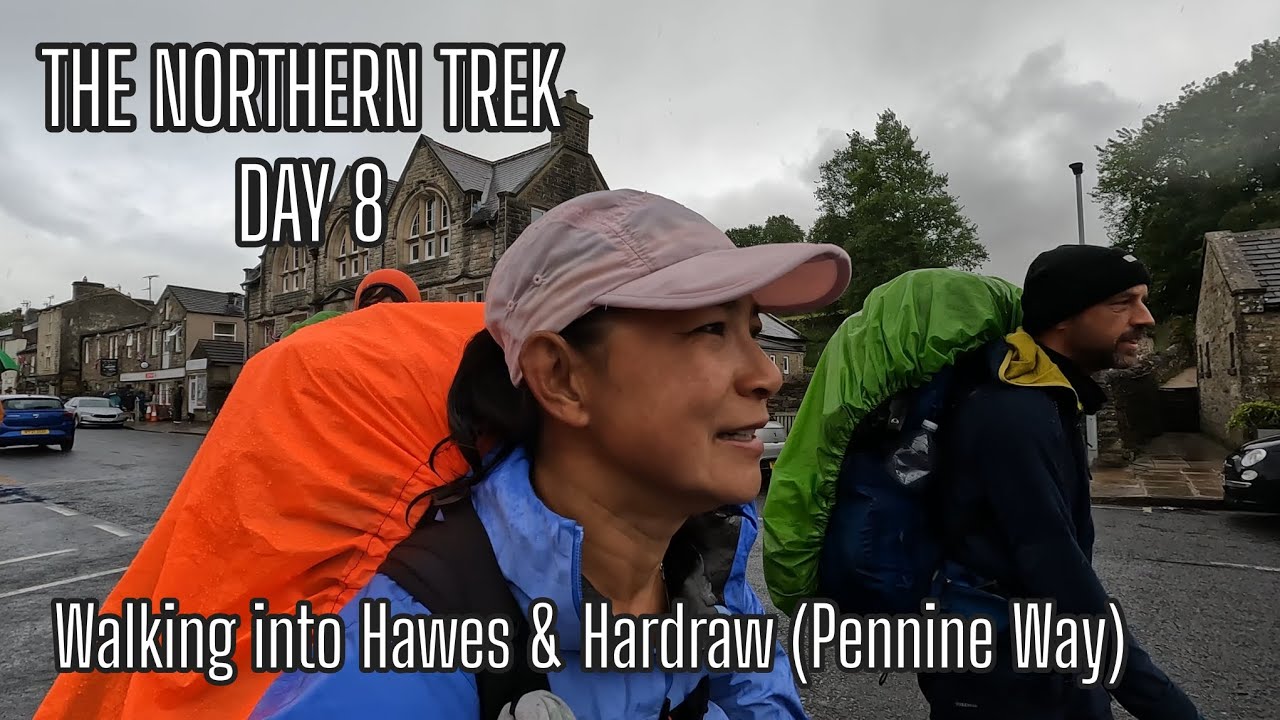 Day 8 The Northern Trek. Horton-in-Ribblesdale to Hardraw on the Pennine Way