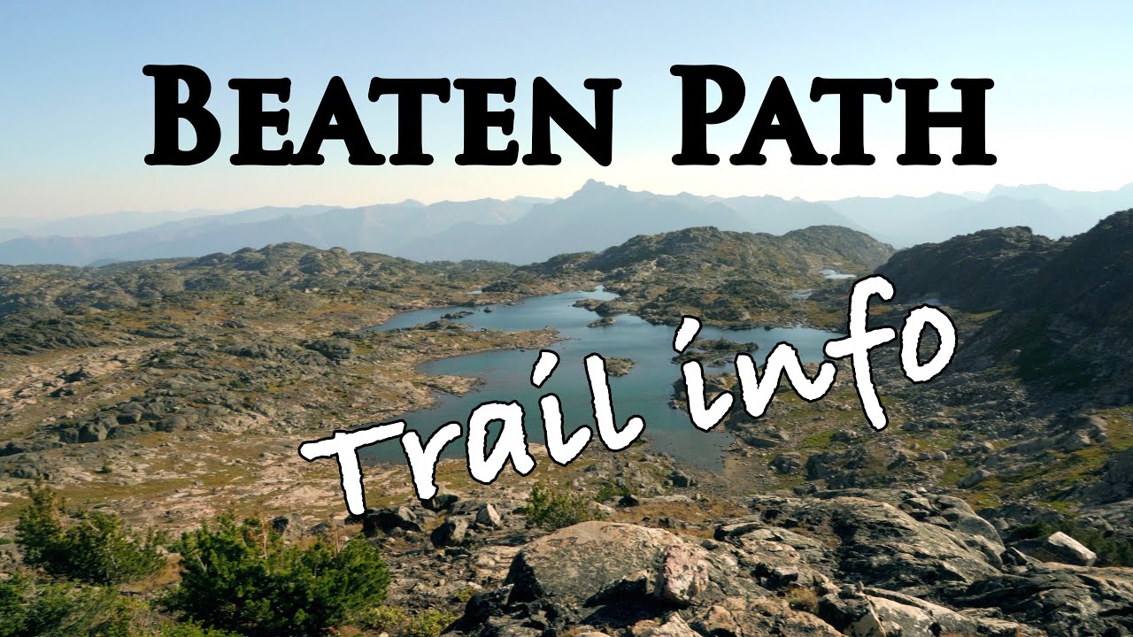 The Beaten Path - Beartooth Mountains what you need to know