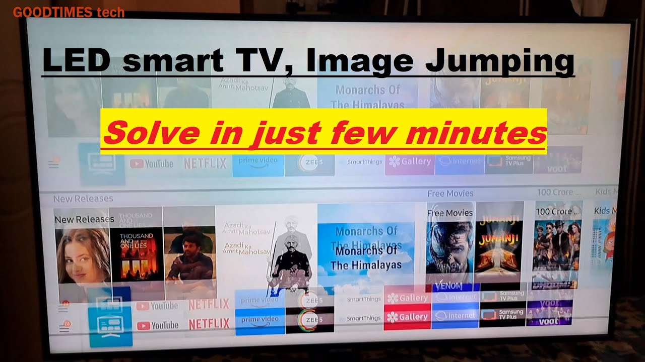 Smart LED 4K TV, Image /Picture jumping /flickering | how to solve in few minutes.
