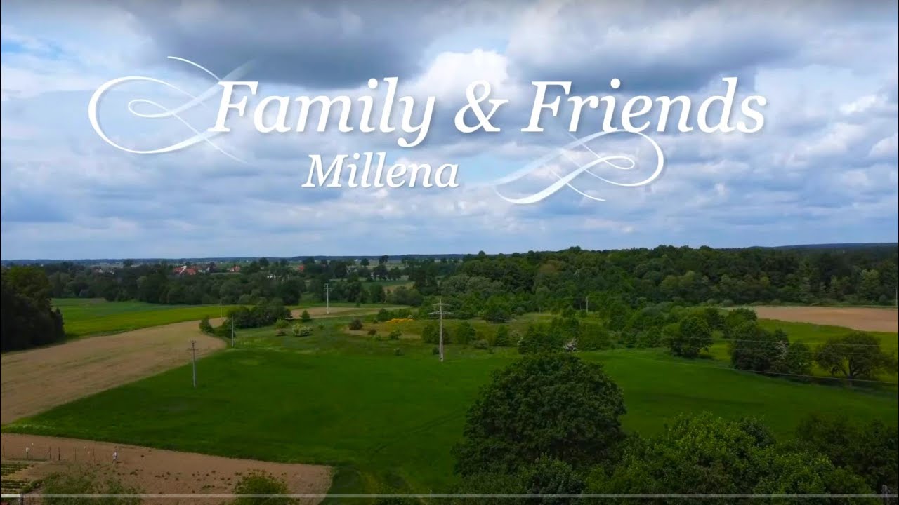 Family & Friends   Millena