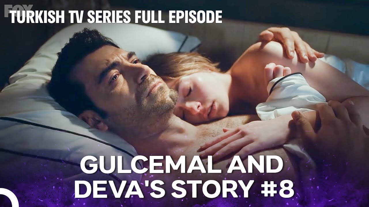 Gulcemal Episode 8