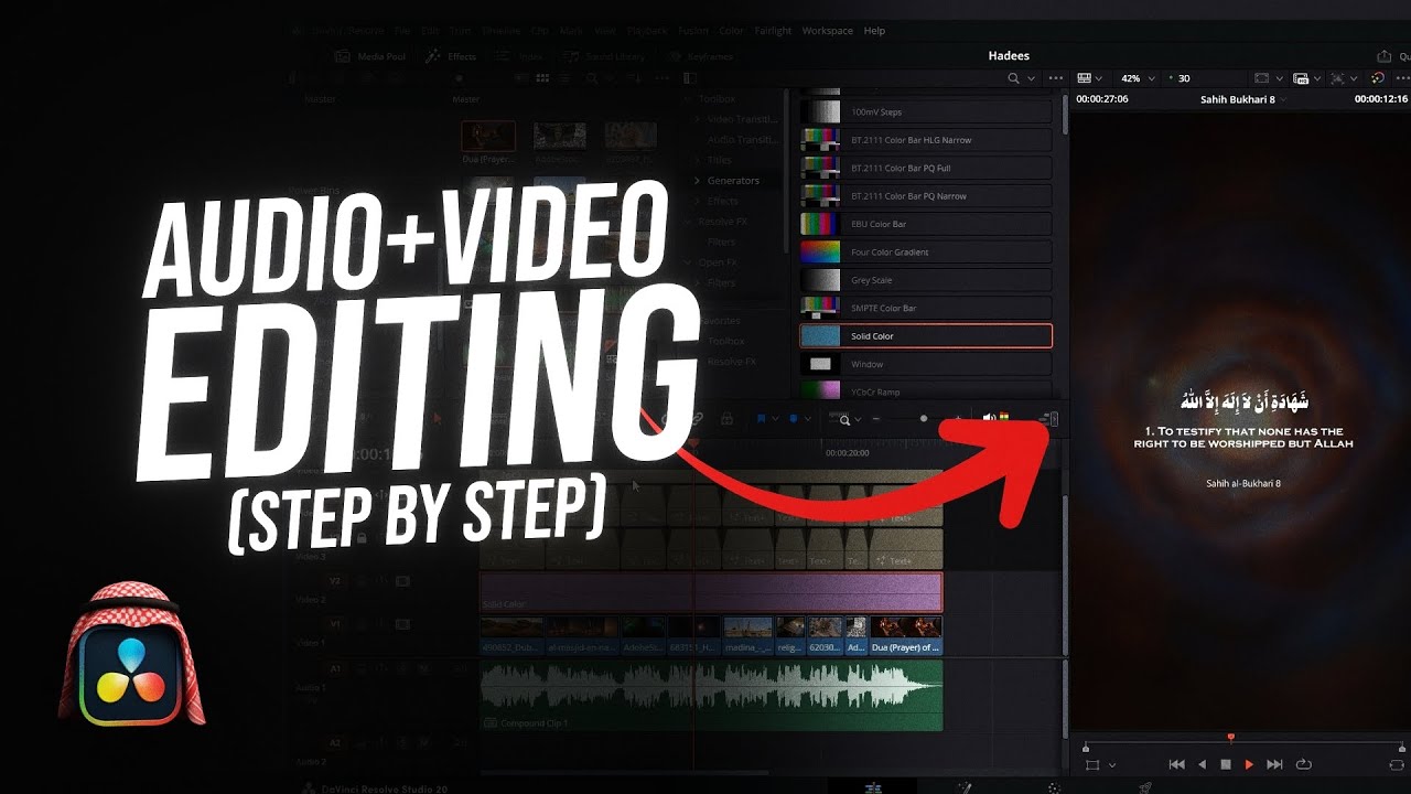Полное видеомонтаж Корана в DaVinci Resolve | Пошаговое руководство по редактированию аудио и видео