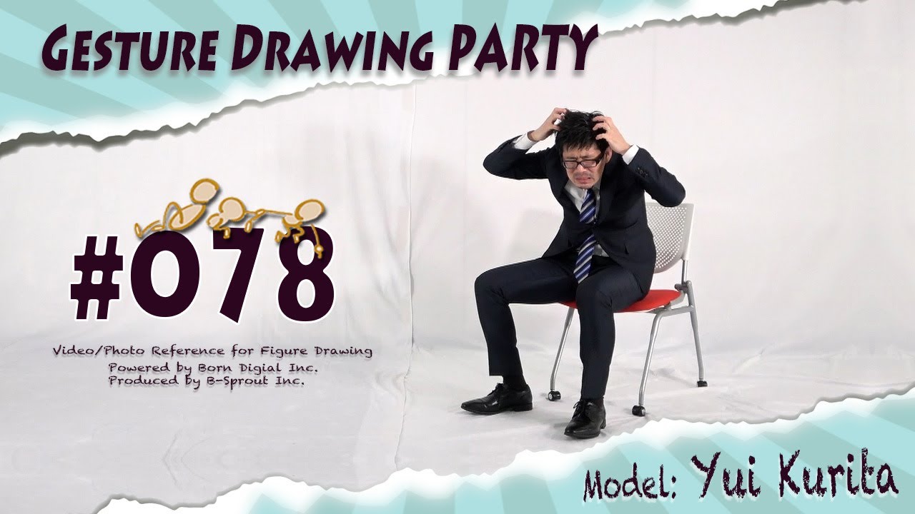 GESture DRAWing Party : #078 Yui Kurita/栗田 唯　－Video/Photo Reference for Figure Drawing－