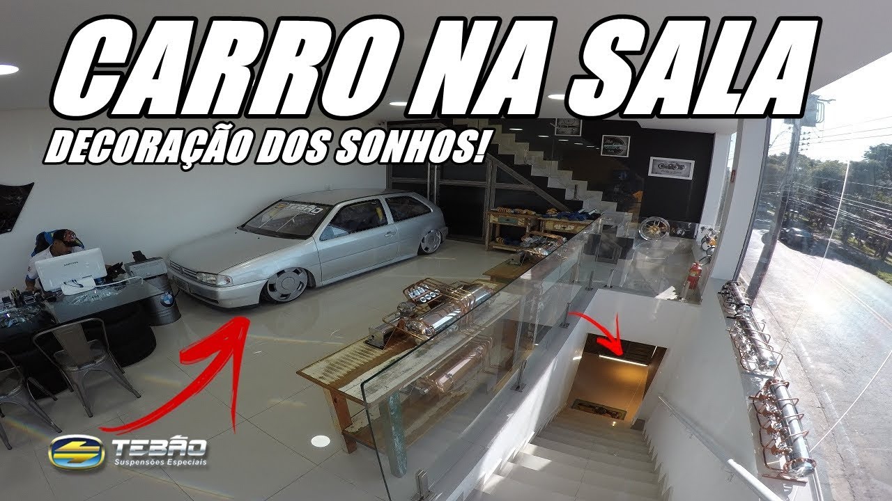 DECORAÇÃO DOS SONHOS! CARRO NA SALA? - Tebão Suspensões