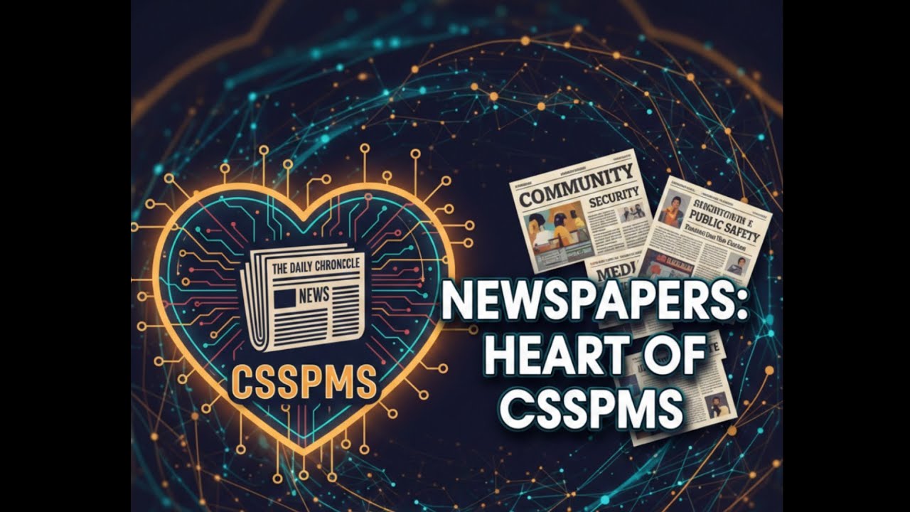 Newspaper is HEART of CSSPMS+ONEPAPER