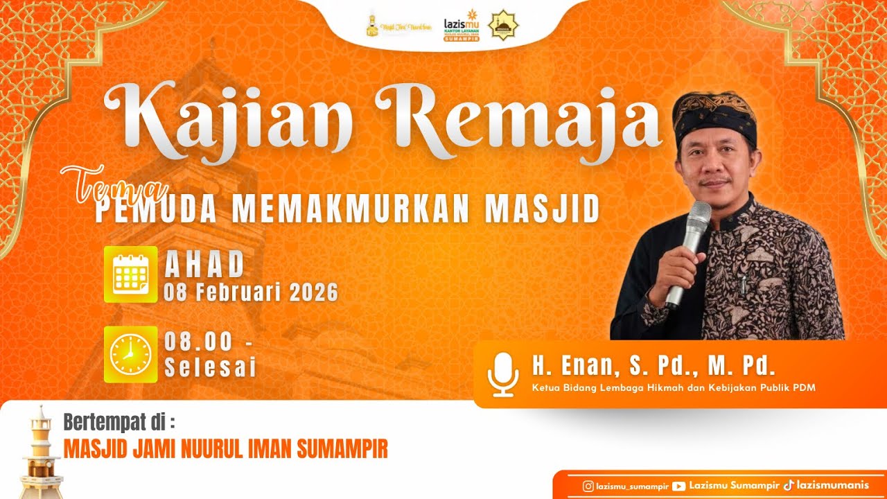 Kajian Remaja || Memakmurkan masjid || H. Enan, S. Pd., M. Pd.H.