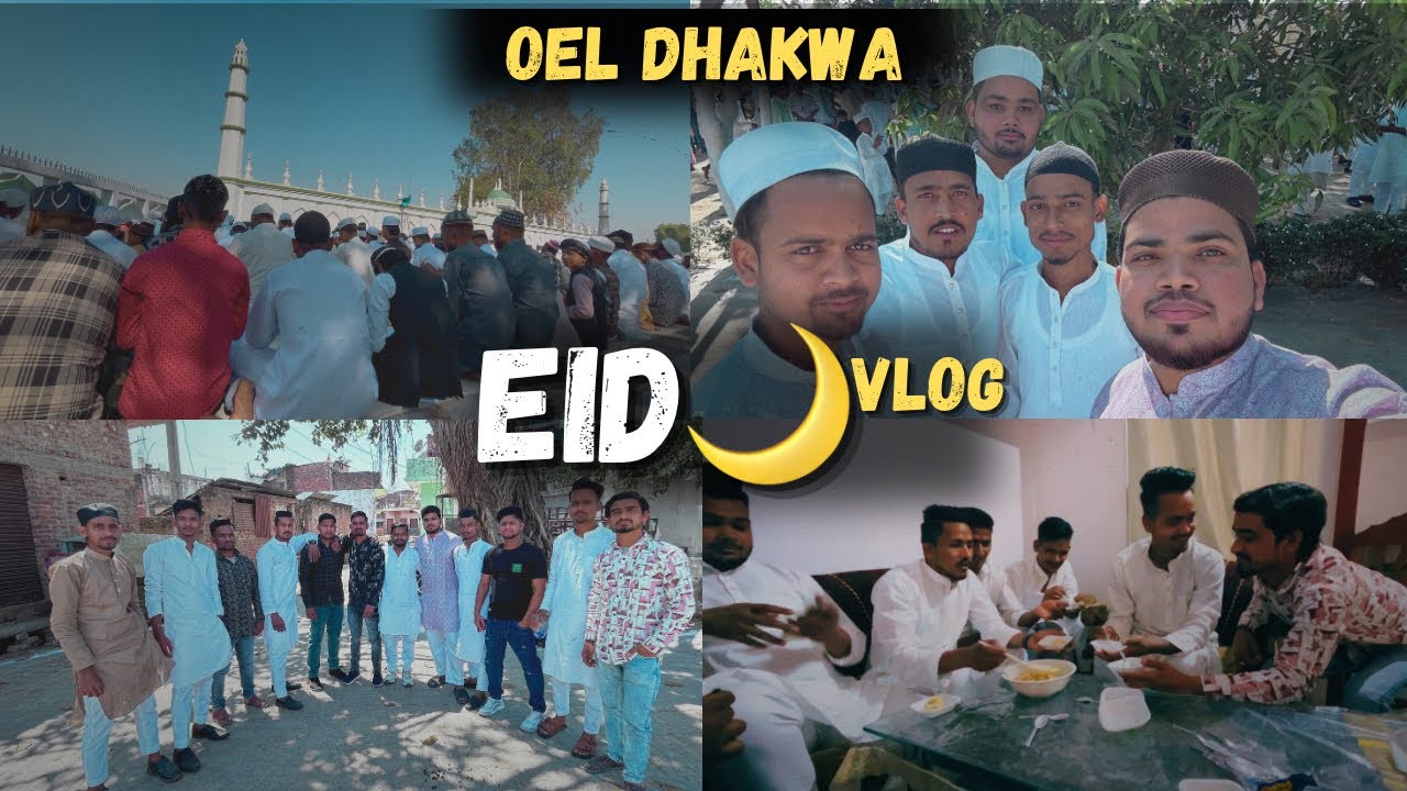 Eid Celebration 🎉 In Oel Dhakwa 2025