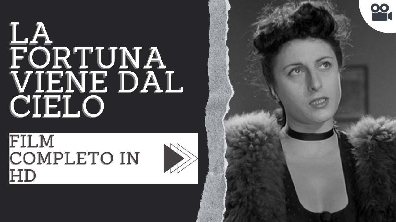 La fortuna viene dal cielo | Commedia | HD | Film completo in italiano