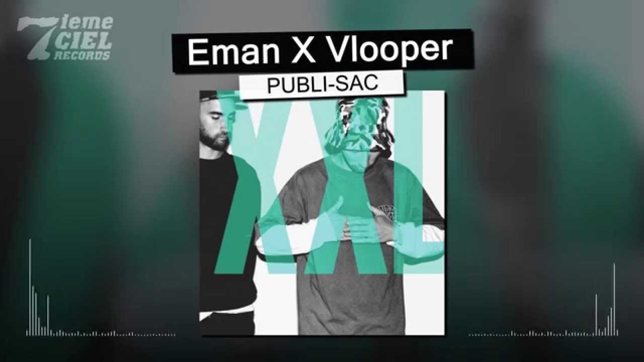 Eman X Vlooper // XXL // Publi-sac (audio officiel)
