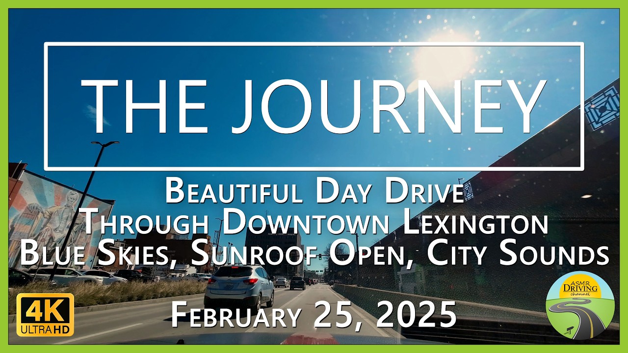 Beautiful Day Drive Through Downtown Lexington - Blue Skies, Sunroof Open, City Sounds