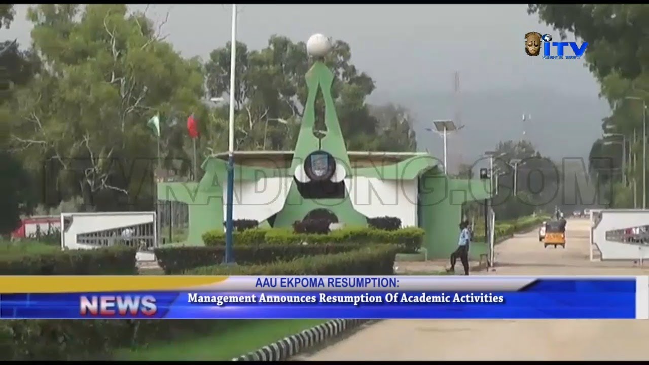 AAU Management Announces Resumption Of Academic Activities.