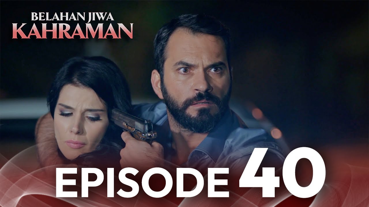 Episode 40 | Belahan Jiwa Kahraman | Dengan Subtitle Bahasa Indonesia | Kaderimin Yazildigi Gun