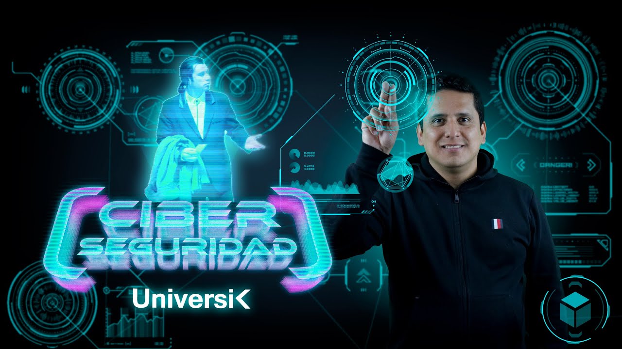 🕵🏼¿Qué es la Ciberseguridad? 💻- UniversiK