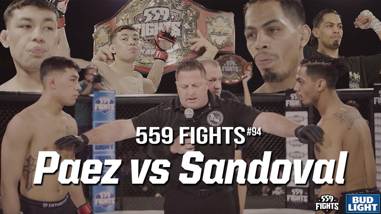 559 Fights #94 Chris Paez vs. Martine Sandoval
