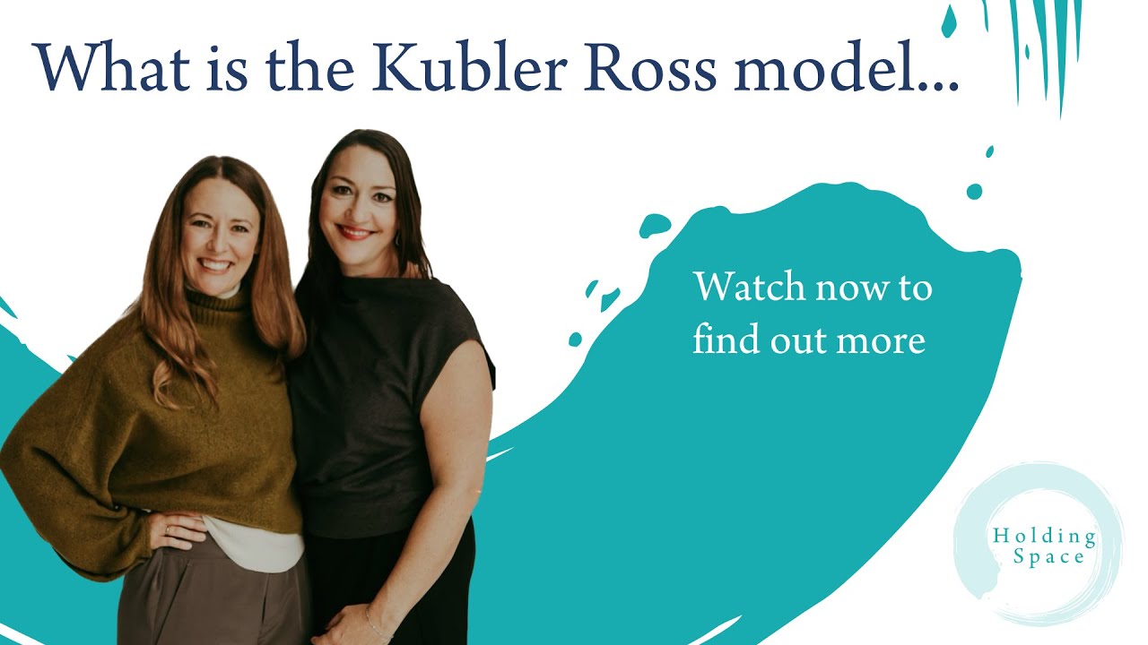 What is the Kubler Ross Model?