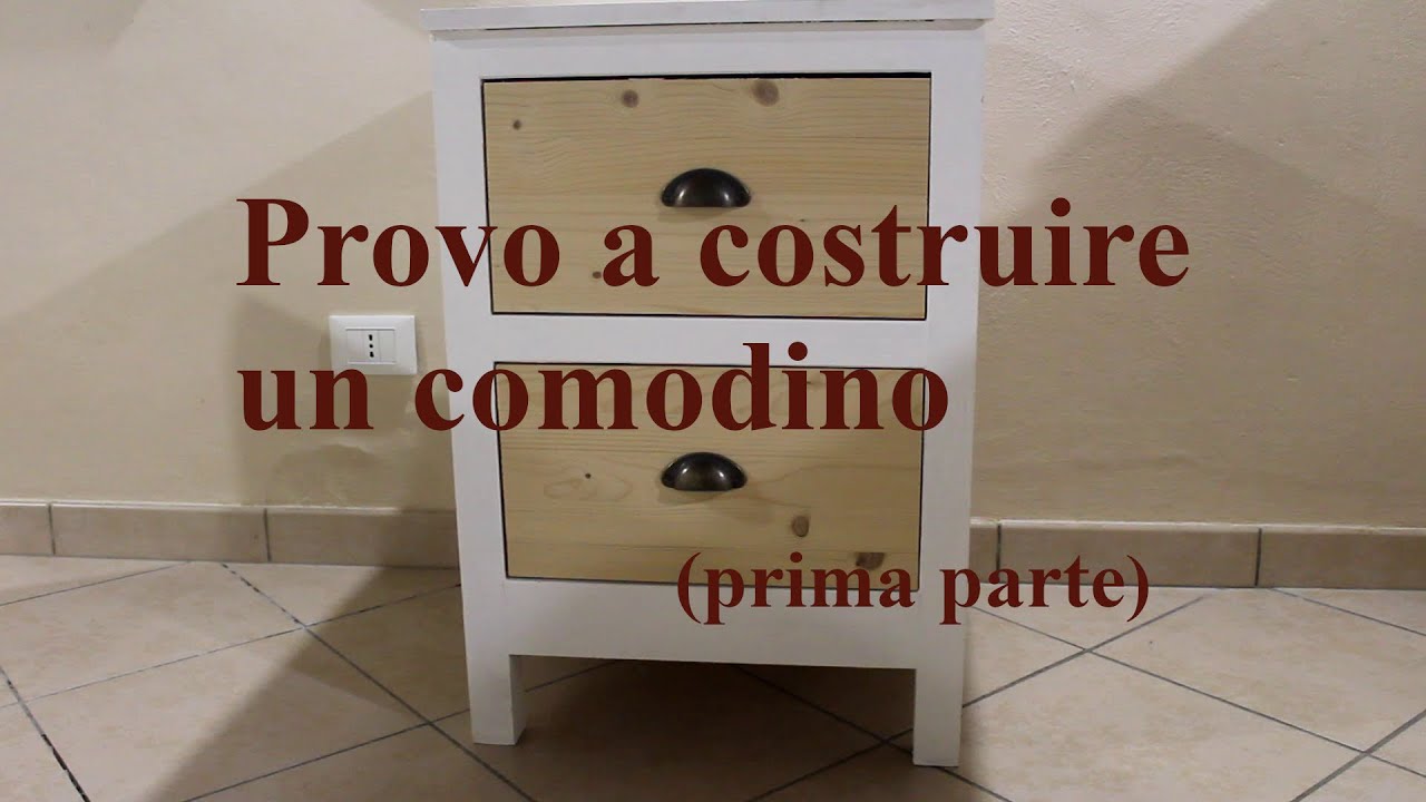Costruzione di un comodino in legno fai da te (prima parte)