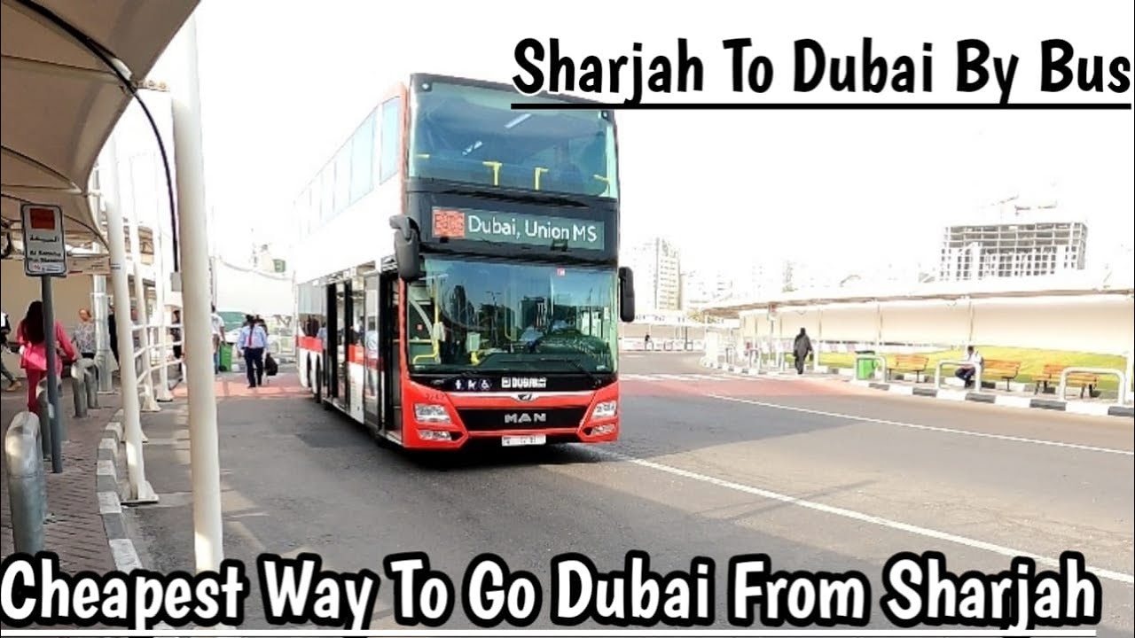 Sharjah To Dubai By Bus Cheapest Way |UAE |Ep #13 |🇦🇪|