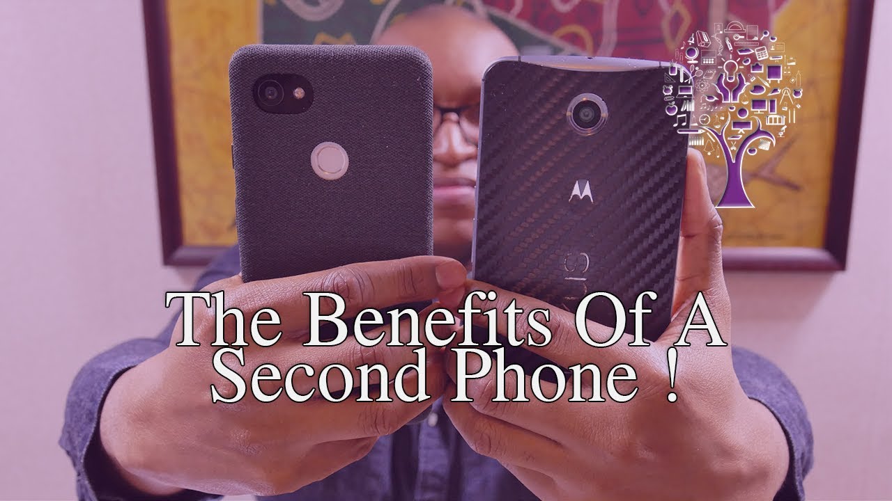 Benefits Of A Second Phone!